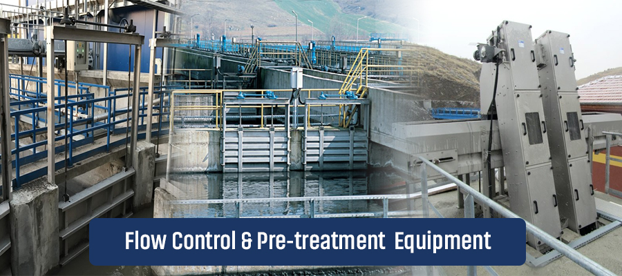 Flow Control & Pre-treatment  Equipment